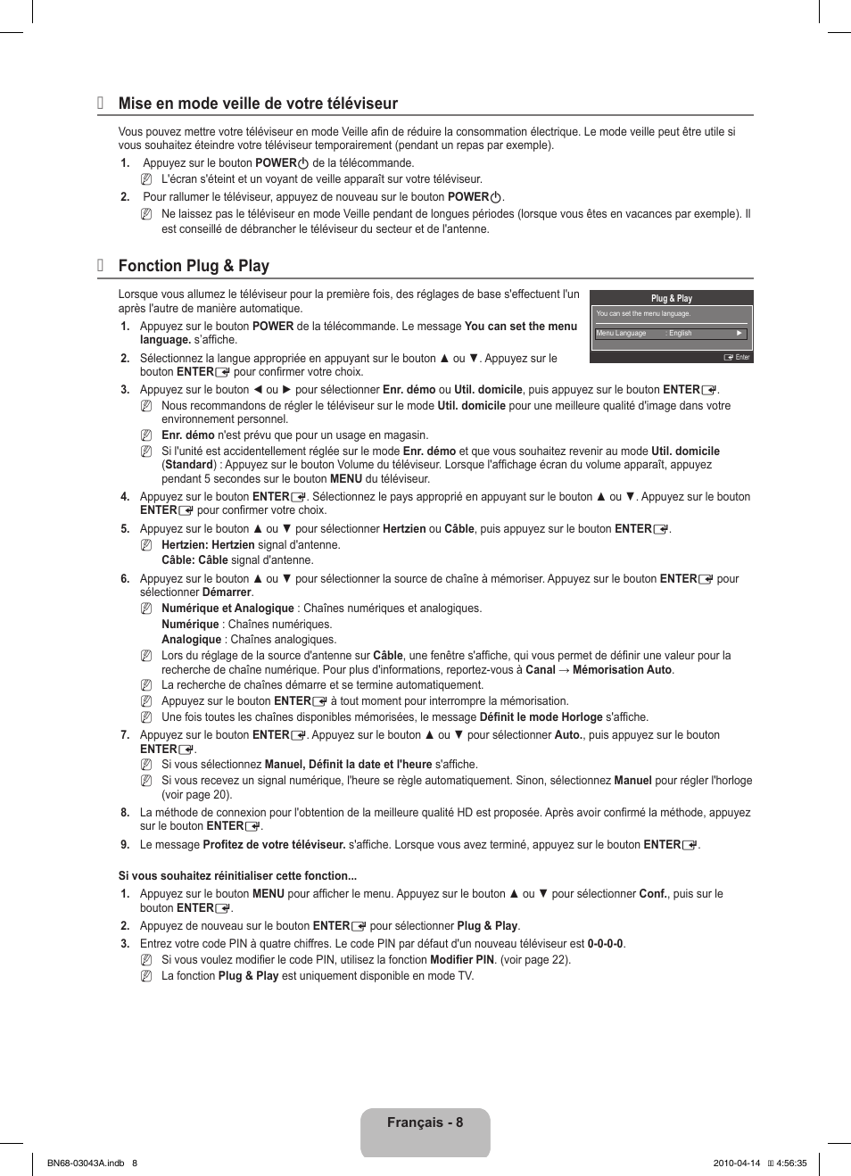 Mise en mode veille de votre téléviseur, Fonction plug & play | Samsung LE19C451E2W User Manual | Page 44 / 214