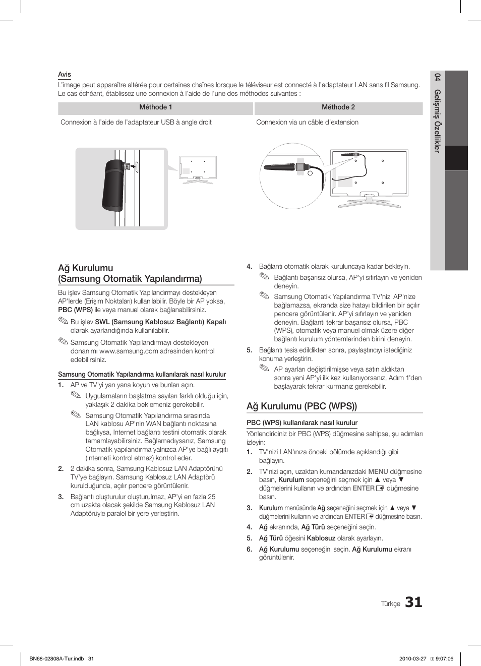 Ağ kurulumu (samsung otomatik yapılandırma), Ağ kurulumu (pbc (wps)) | Samsung LE46C750R2W User Manual | Page 336 / 368