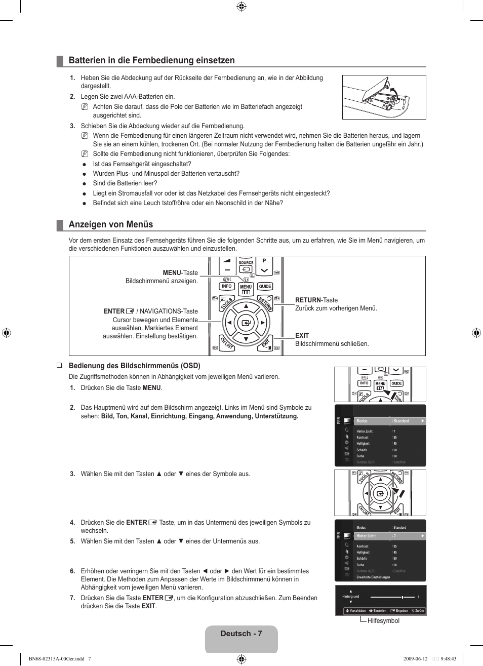 Bedienung, Batterien in die fernbedienung einsetzen, Anzeigen von menüs | Deutsch, Bedienung des bildschirmmenüs (osd) | Samsung LE32B553M3W User Manual | Page 101 / 422