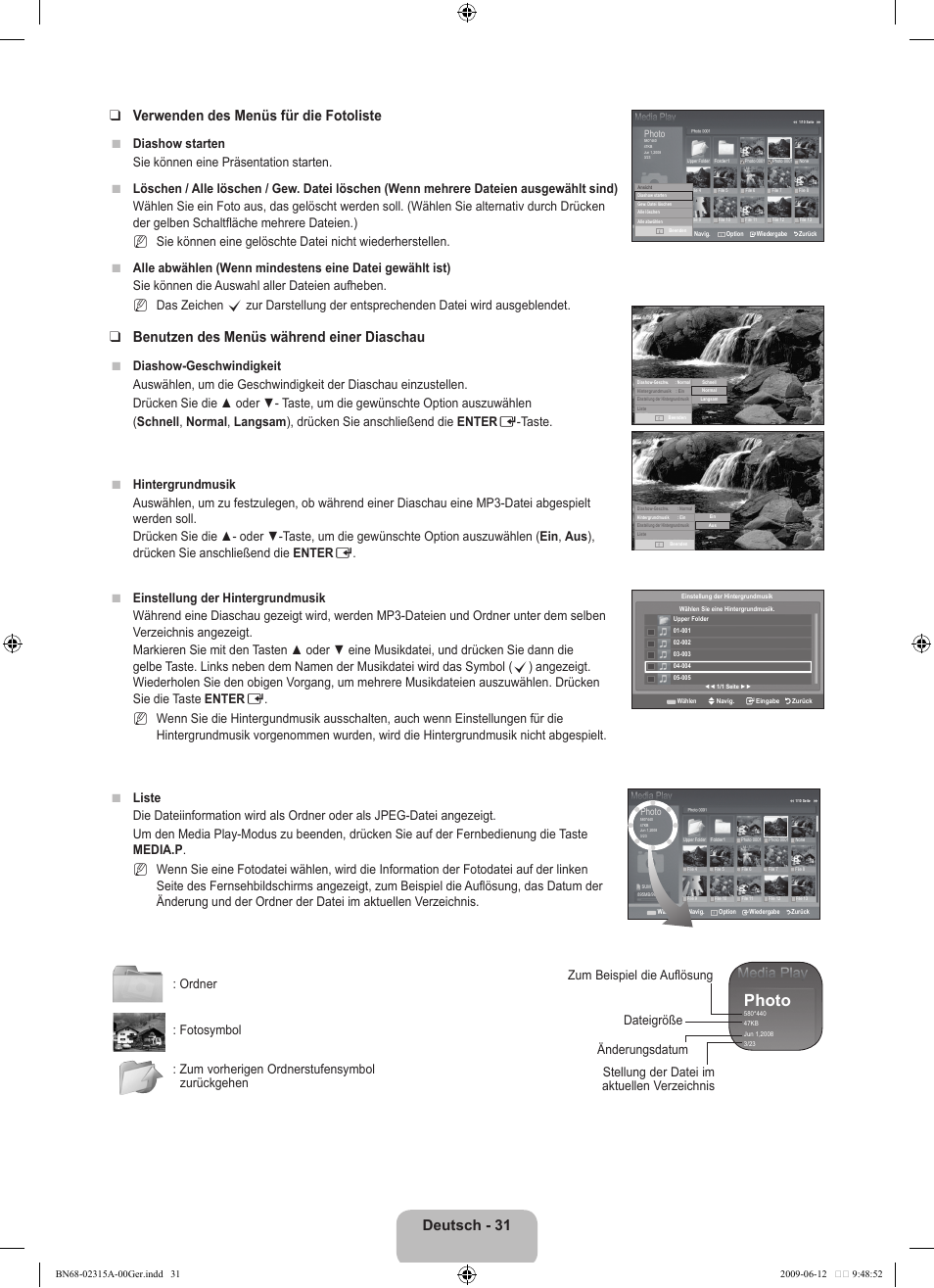 Photo, Deutsch - 31 verwenden des menüs für die fotoliste, Benutzen des menüs während einer diaschau | Samsung LE32B553M3W User Manual | Page 125 / 422
