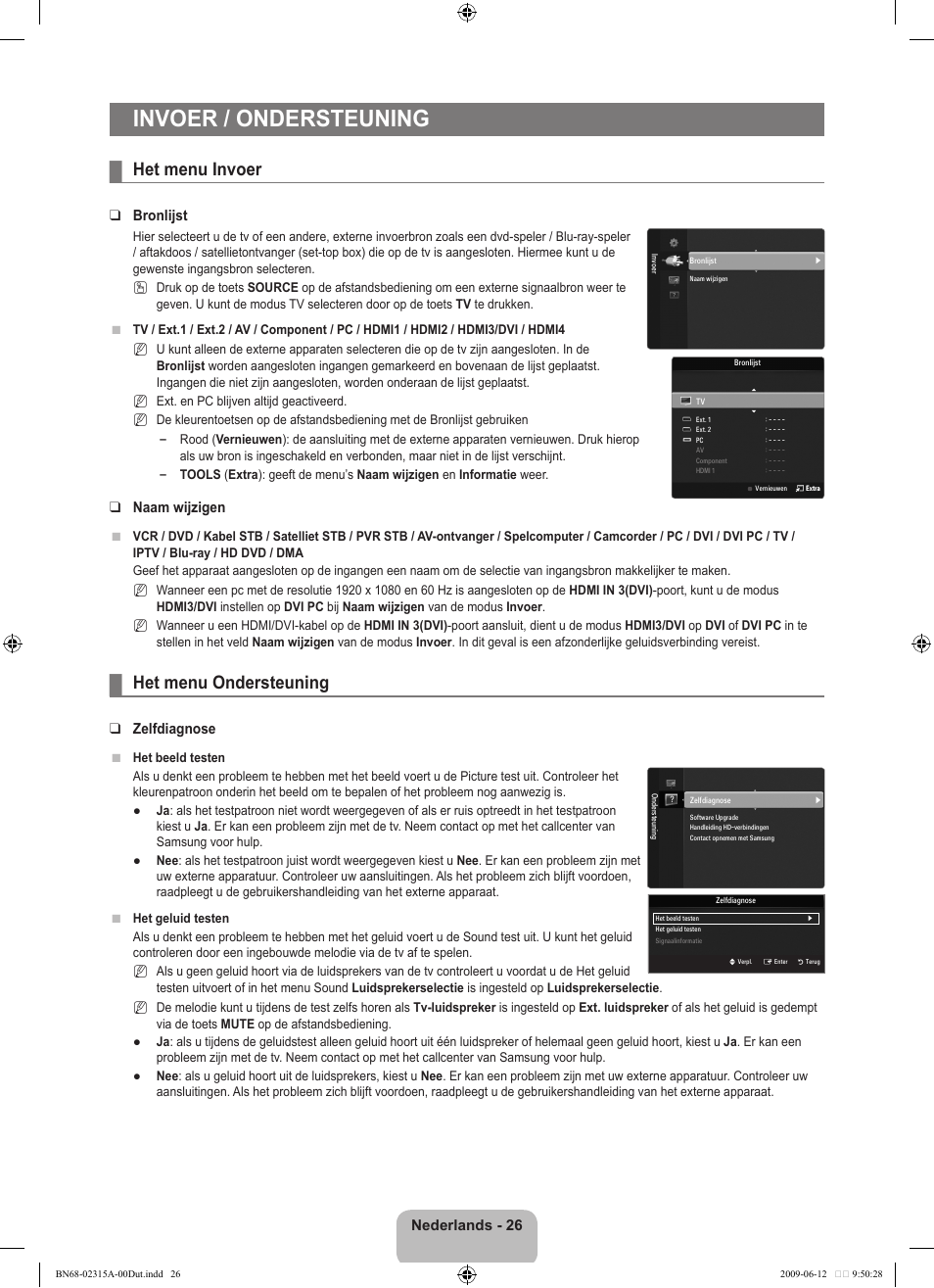 Invoer / ondersteuning, Het menu invoer, Het menu ondersteuning | Nederlands - 26, Bronlijst, Naam wijzigen, Zelfdiagnose | Samsung LE32B553M3W User Manual | Page 166 / 422