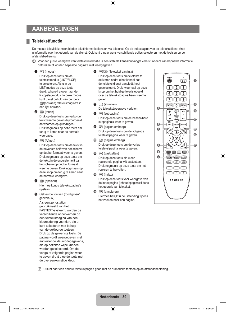 Aanbevelingen, Teletekstfunctie | Samsung LE32B553M3W User Manual | Page 179 / 422