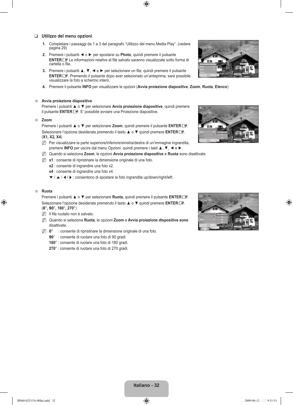 Italiano - 32 utilizzo del menu opzioni | Samsung LE32B553M3W User Manual | Page 218 / 422