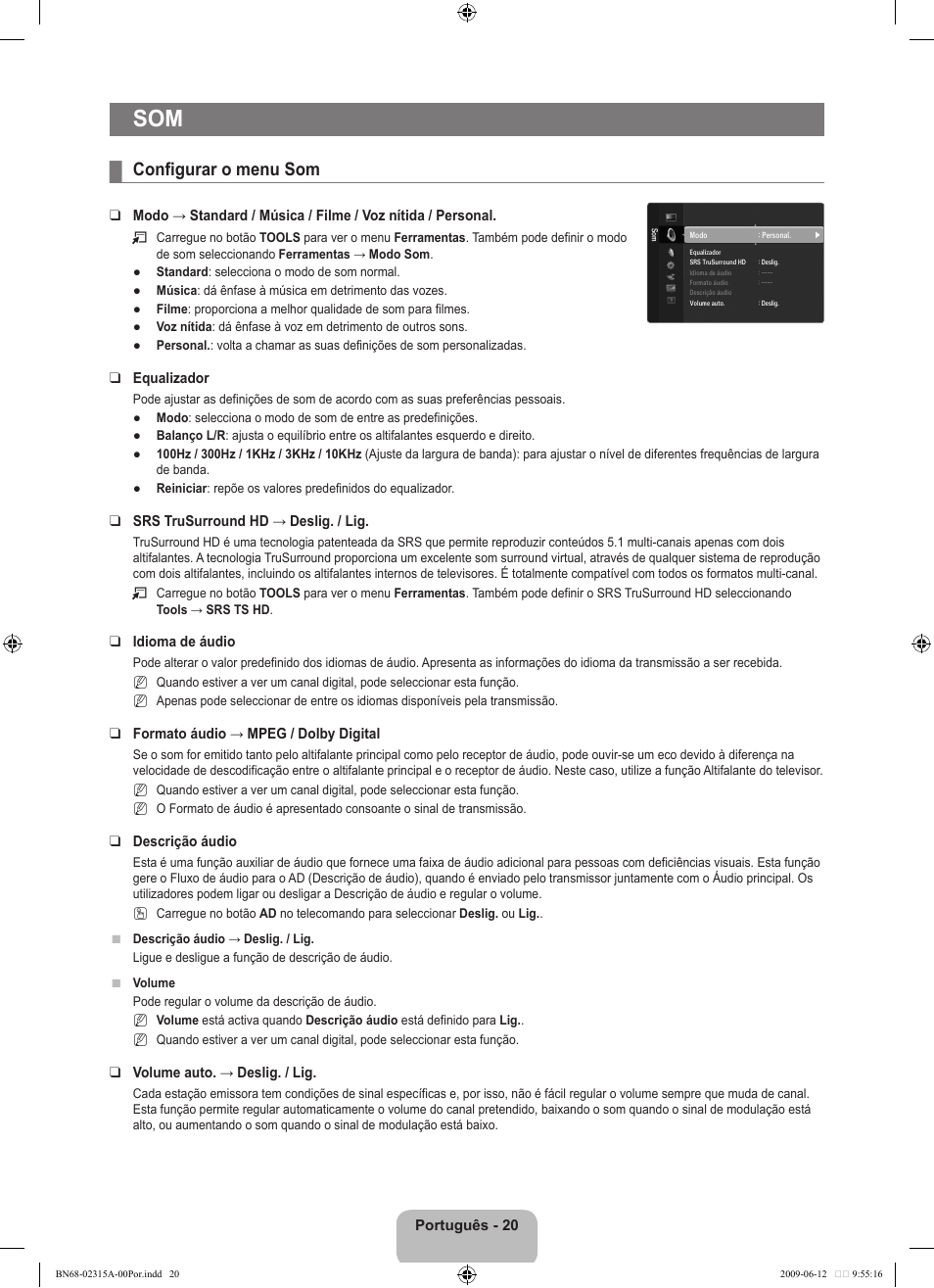 Configurar o menu som | Samsung LE32B553M3W User Manual | Page 298 / 422
