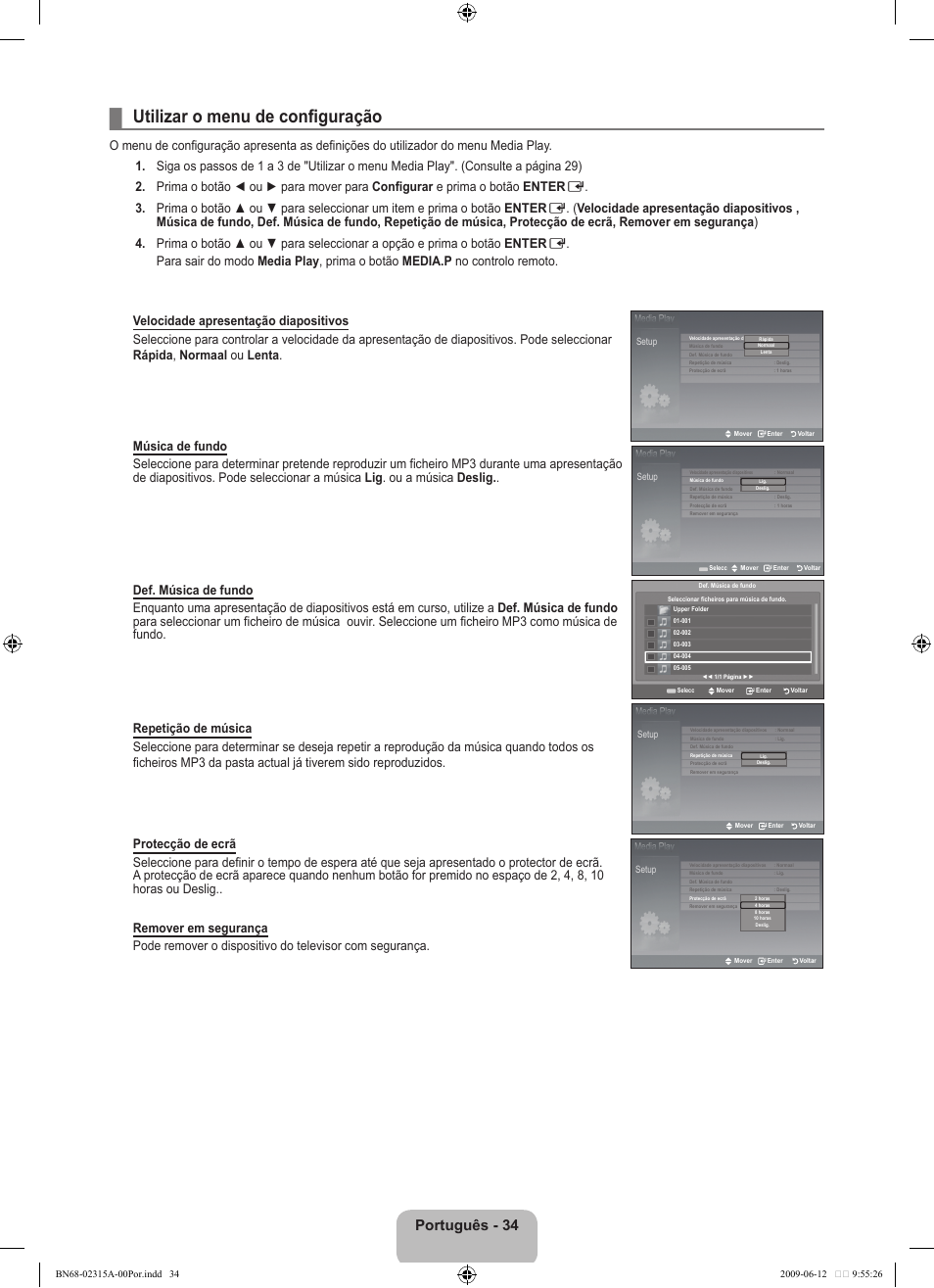 Utilizar o menu de configuração, Português - 34 | Samsung LE32B553M3W User Manual | Page 312 / 422