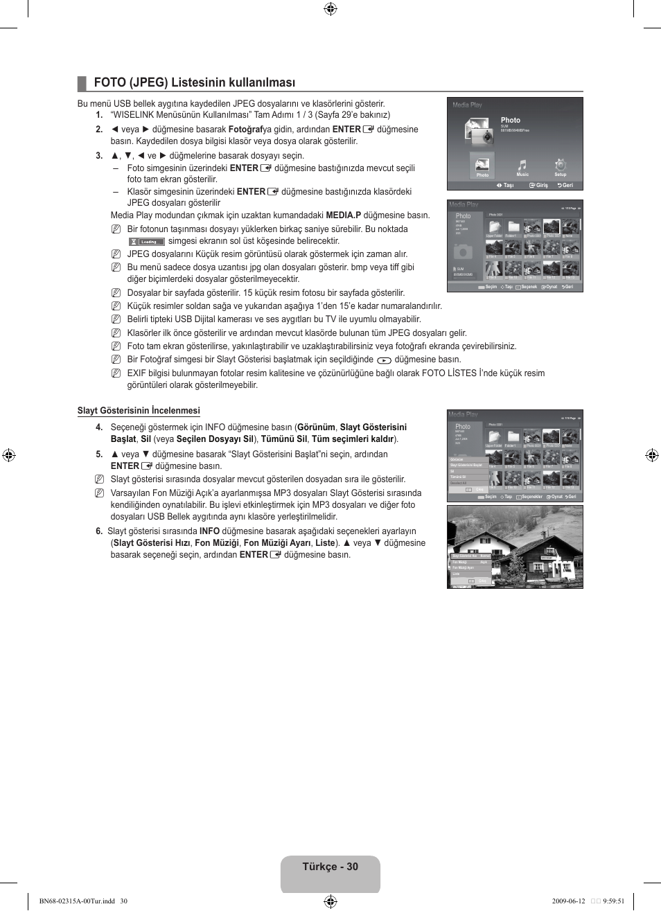 Foto (jpeg) listesinin kullanılması, Türkçe - 30 | Samsung LE32B553M3W User Manual | Page 400 / 422