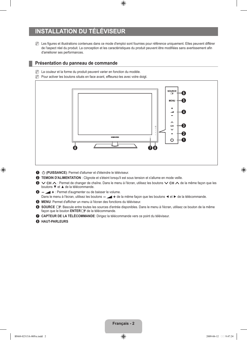 Installation du téléviseur, Présentation du panneau de commande | Samsung LE32B553M3W User Manual | Page 50 / 422