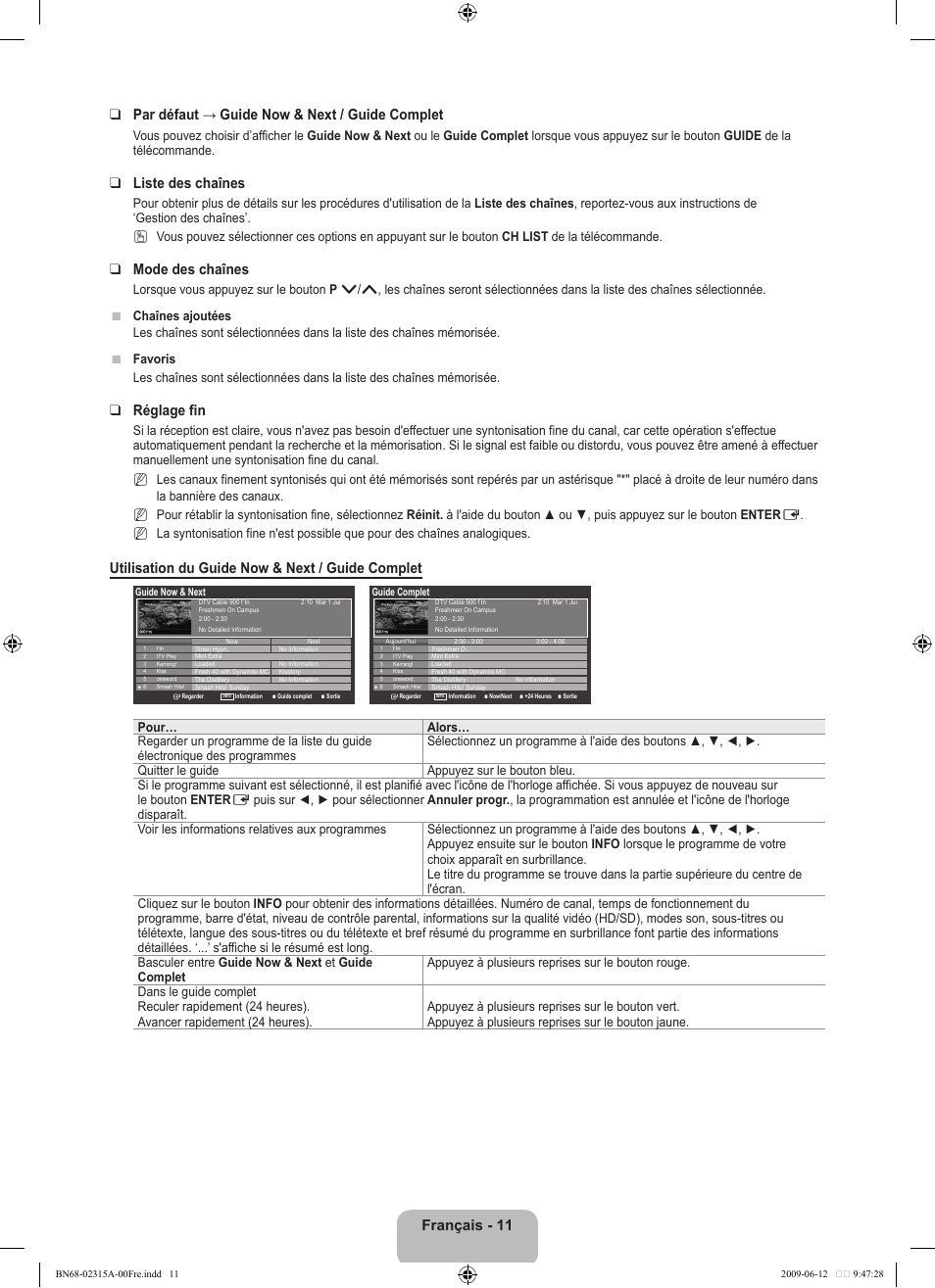 Liste des chaînes, Mode des chaînes, Réglage fin | Utilisation du guide now & next / guide complet | Samsung LE32B553M3W User Manual | Page 59 / 422