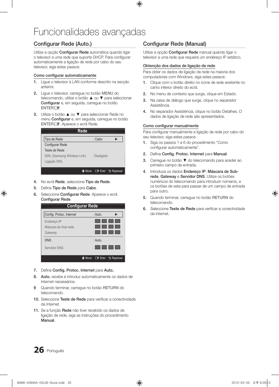 Funcionalidades avançadas, Configurar rede (auto.), Configurar rede (manual) | Samsung UE40C6600UW User Manual | Page 206 / 362