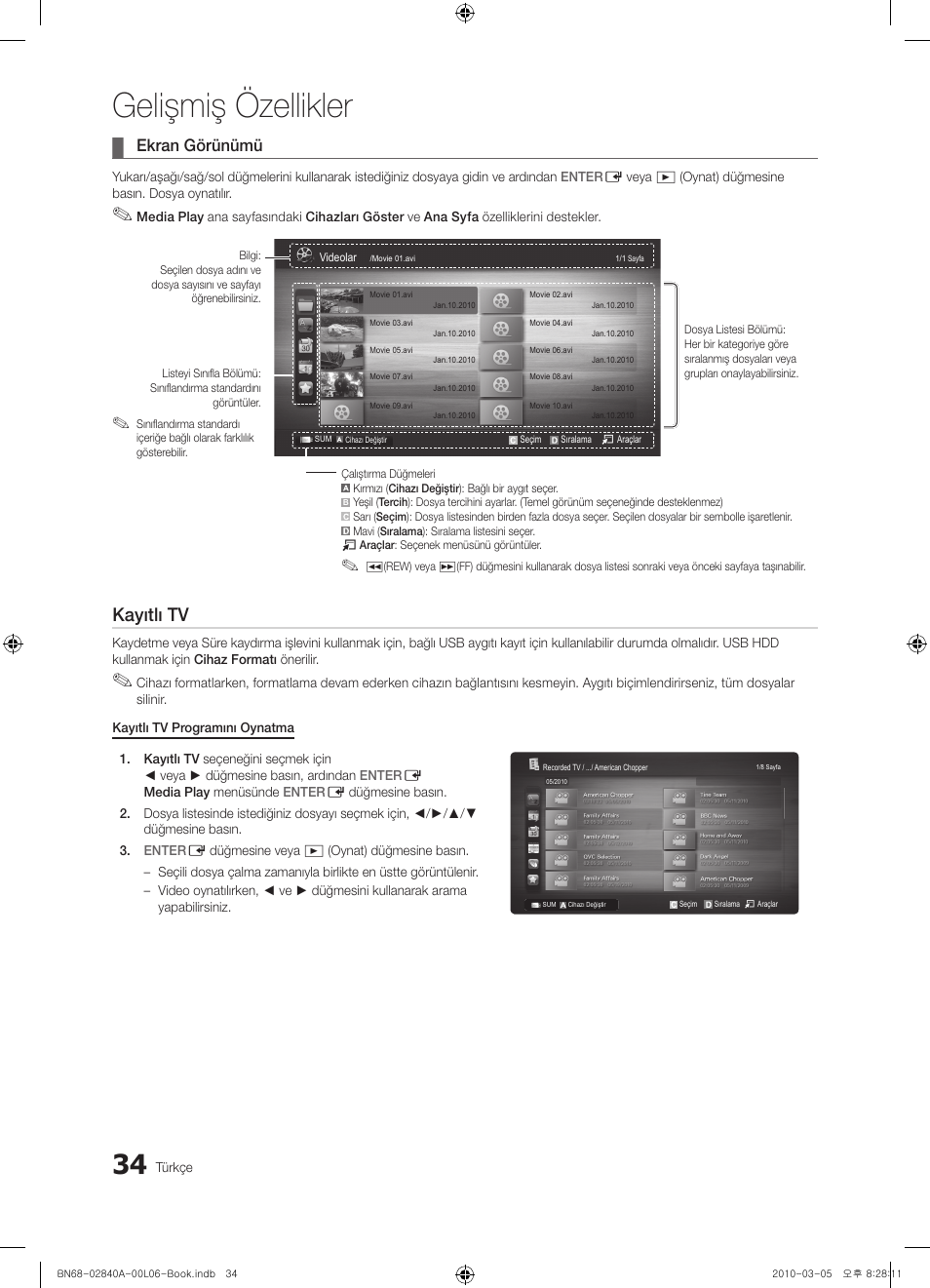 Gelişmiş özellikler, Kayıtlı tv, Ekran görünümü | Samsung UE40C6600UW User Manual | Page 334 / 362