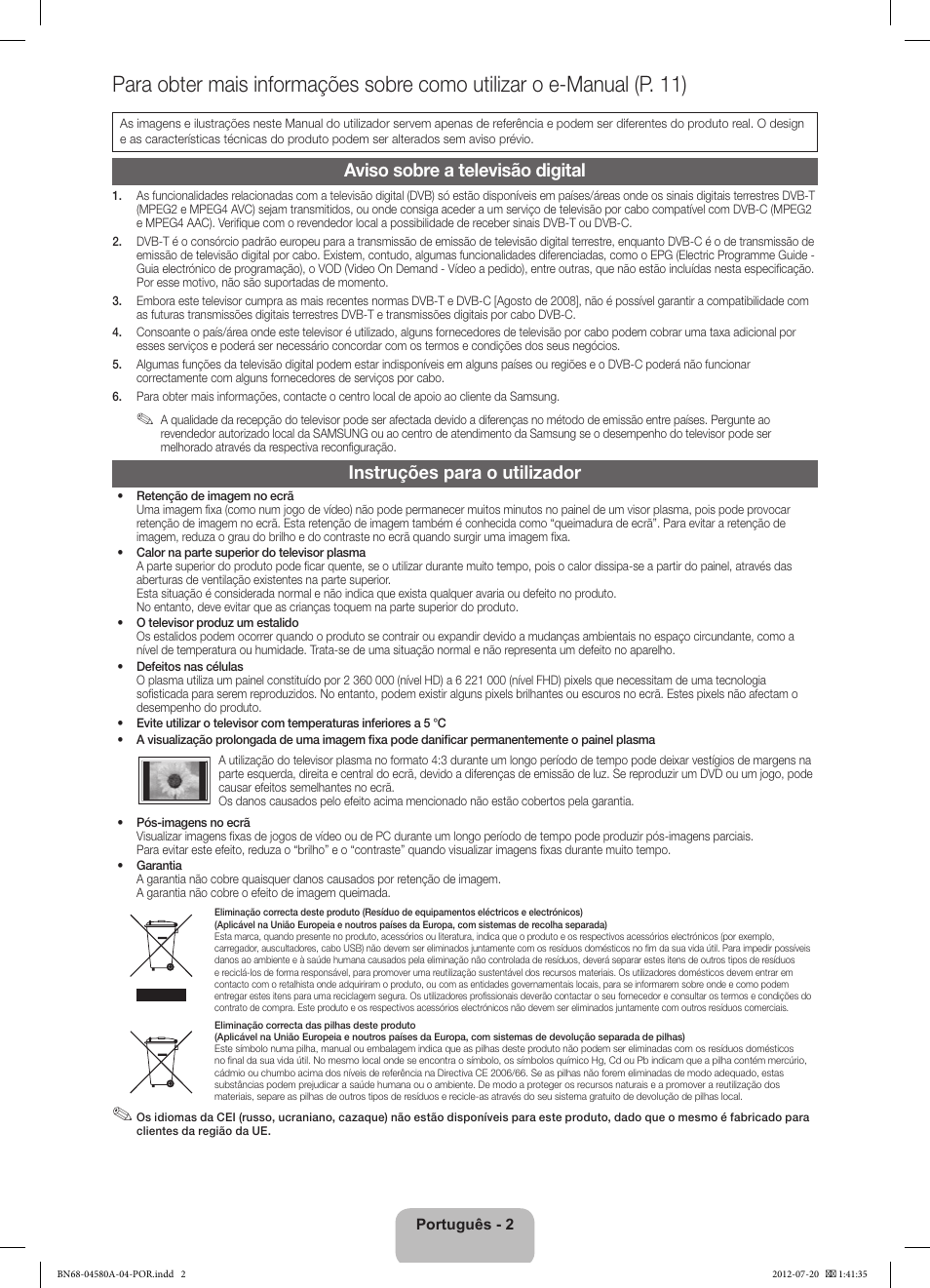 Aviso sobre a televisão digital, Instruções para o utilizador | Samsung PS51E490B1W User Manual | Page 44 / 57