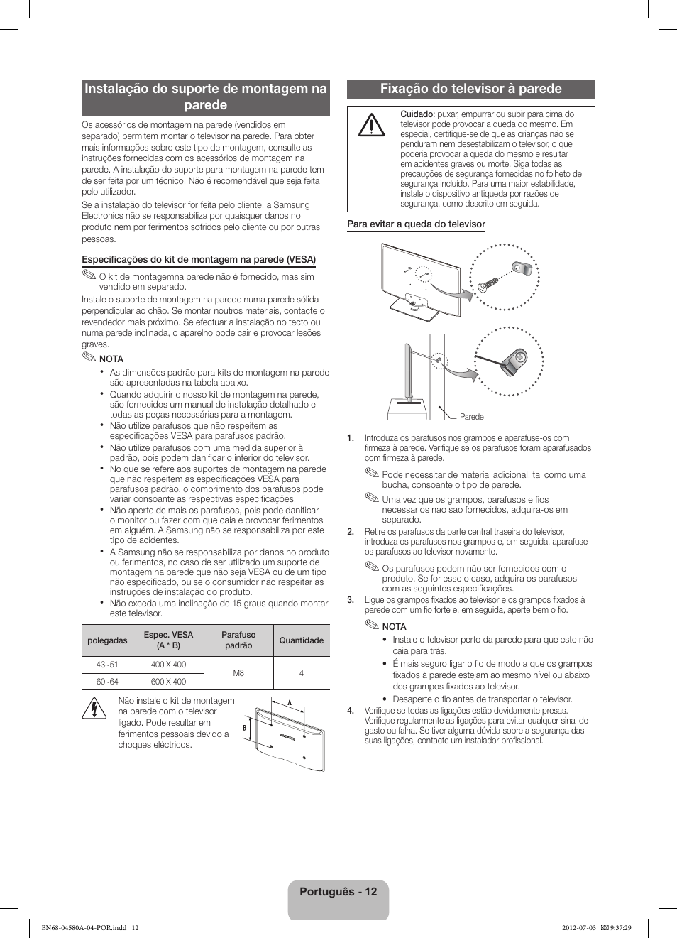 Instalação do suporte de montagem na parede, Fixação do televisor à parede | Samsung PS51E490B1W User Manual | Page 54 / 57