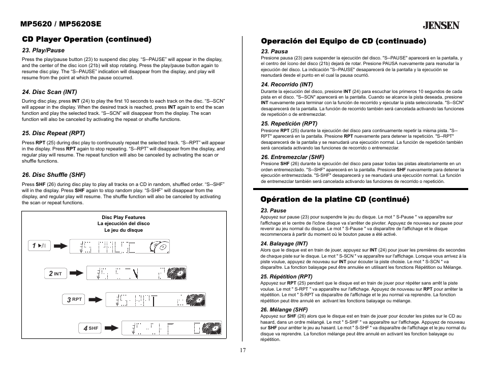 Cd player operation (continued), Play/pause, Disc scan (int) | Disc repeat (rpt), Disc shuffle (shf), Operación del equipo de cd (continuado), Pausa, Recorrido (int), Repetición (rpt), Entremezclar (shf) | Audiovox MP5620SE User Manual | Page 17 / 26