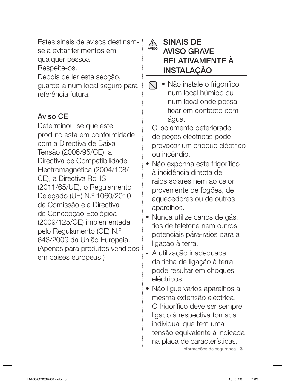 Sinais de aviso grave relativamente à instalação | Samsung RR3773ATCSR User Manual | Page 69 / 112