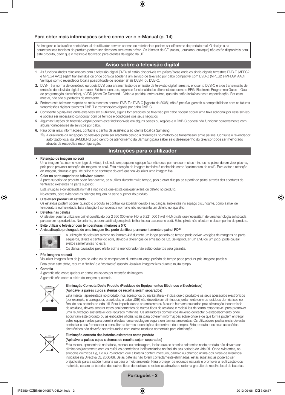 Aviso sobre a televisão digital, Instruções para o utilizador | Samsung PS60E550D1W User Manual | Page 68 / 88