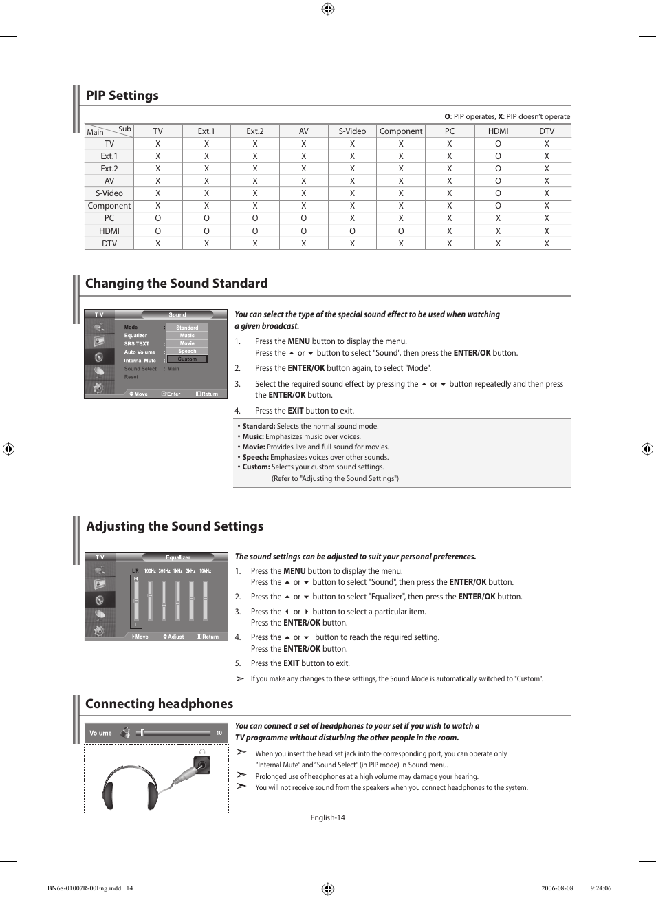 Pip settings, Setting the sound, Changing the sound standard | Adjusting the sound settings, Connecting headphones | Samsung LE37S73BD User Manual | Page 16 / 81