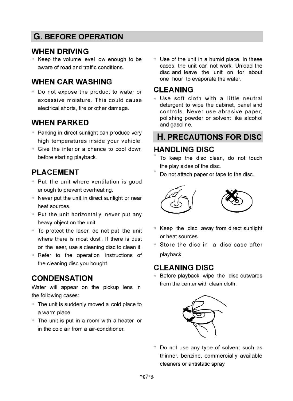 G. before operation, When driving, When car washing | When parked, Placement, Condensation, Cleaning, H. precautions for disc handling disc, Cleaning disc | Audiovox MVDV4A User Manual | Page 9 / 34