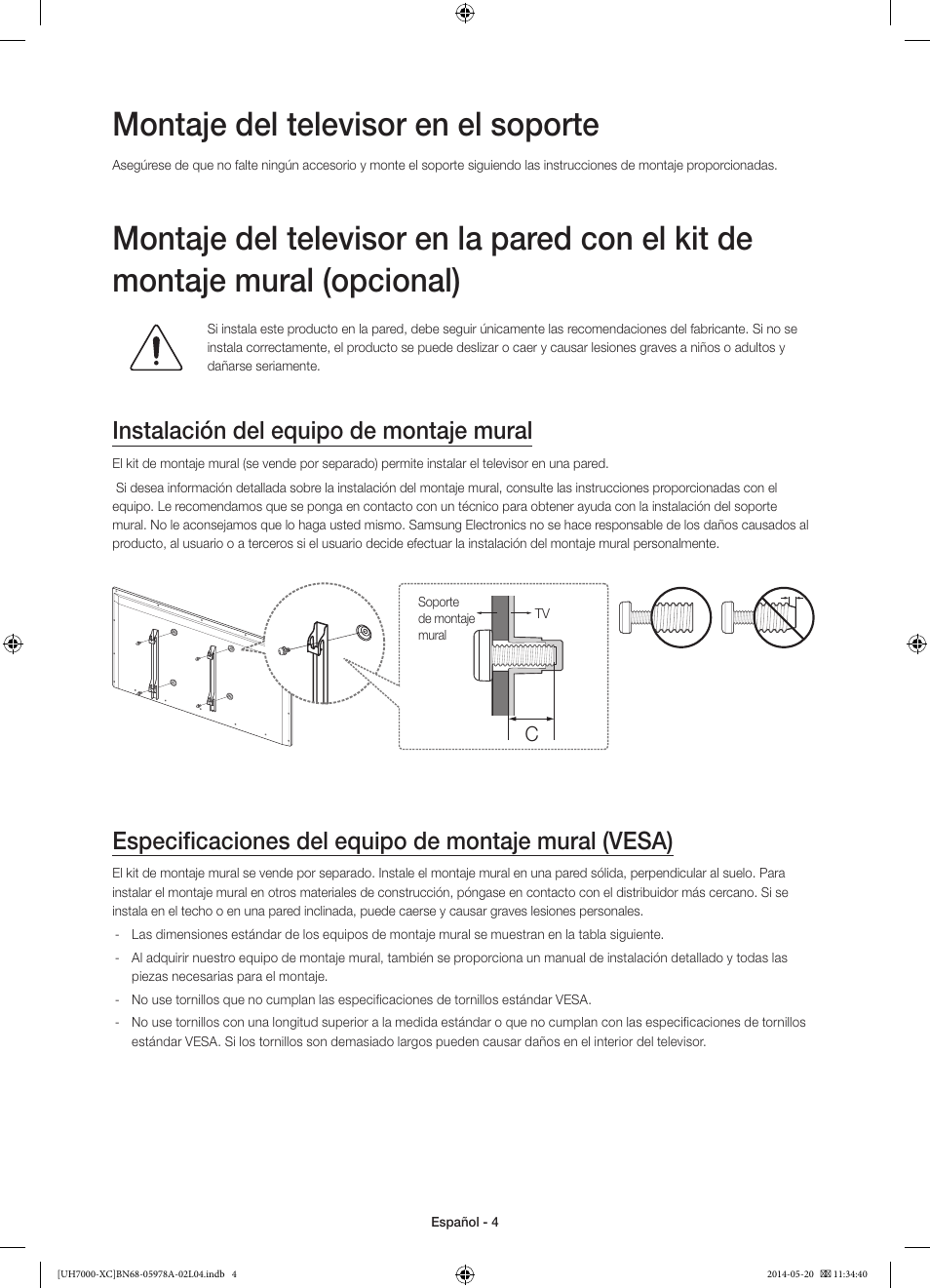 Montaje del televisor en el soporte, Instalación del equipo de montaje mural | Samsung UE55H7000SL User Manual | Page 48 / 89