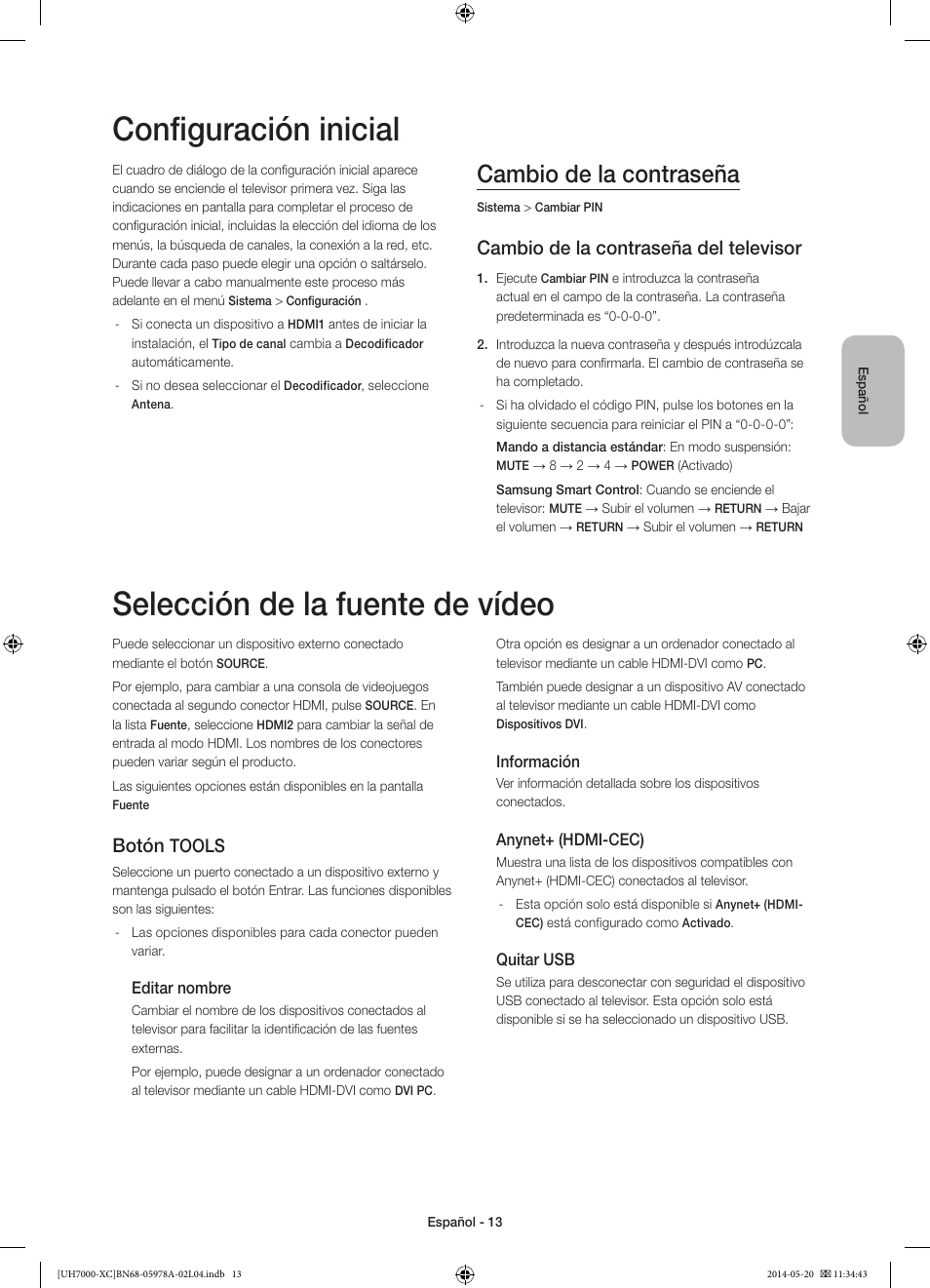 Configuración inicial, Selección de la fuente de vídeo, Cambio de la contraseña | Cambio de la contraseña del televisor, Botón, Tools | Samsung UE55H7000SL User Manual | Page 57 / 89