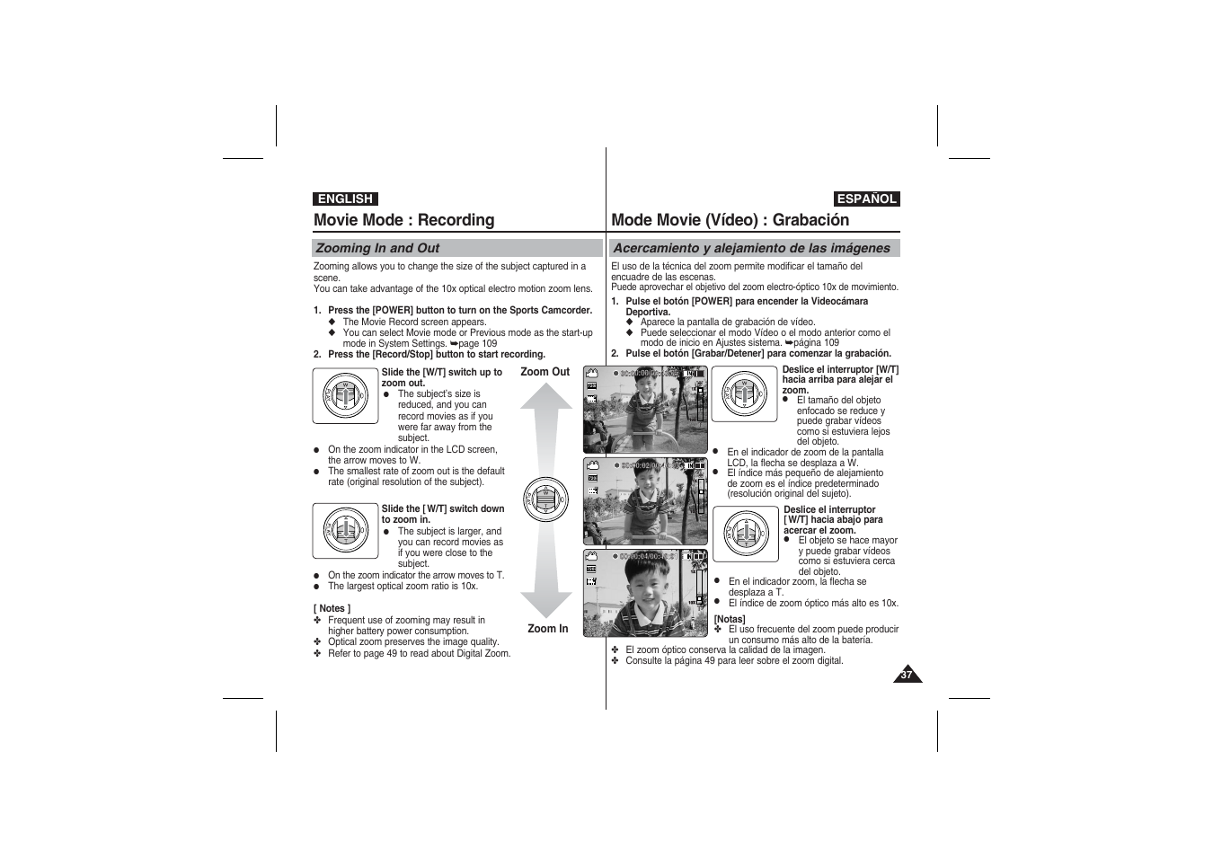 Movie mode : recording, Mode movie (vídeo) : grabación, Zooming in and out | Acercamiento y alejamiento de las imágenes | Samsung VP-X210L User Manual | Page 37 / 145