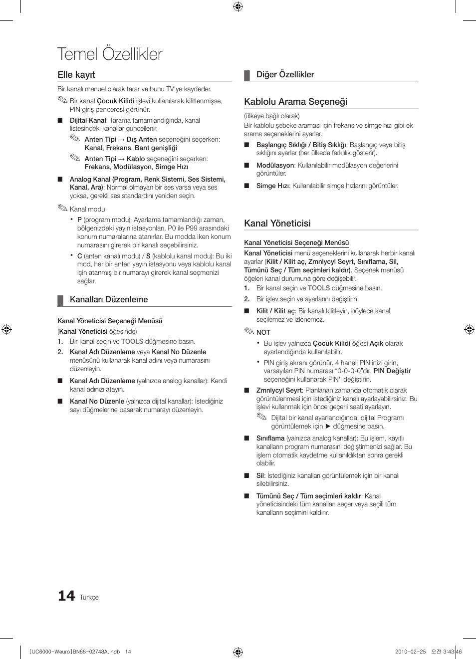 Temel özellikler, Elle kayıt, Kablolu arama seçeneği | Kanal yöneticisi | Samsung UE40C6000RW User Manual | Page 284 / 325