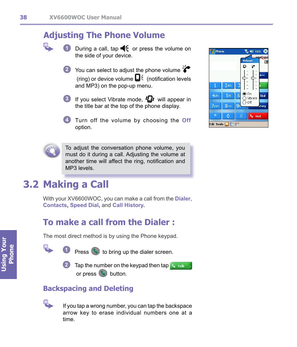 2 making a call, Making a call, Adjusting the phone volume | Backspacing and deleting | Verizon Wireless XV6600WOC User Manual | Page 38 / 158