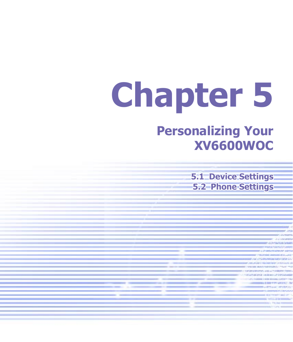 Chapter 5, Personalizing your, Chapter 5 personalizing your wv6600woc | Verizon Wireless XV6600WOC User Manual | Page 57 / 158