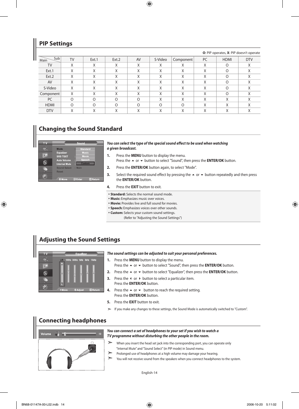 Pip settings, Setting the sound, Changing the sound standard | Adjusting the sound settings, Connecting headphones | Samsung LE32S66BD User Manual | Page 16 / 81