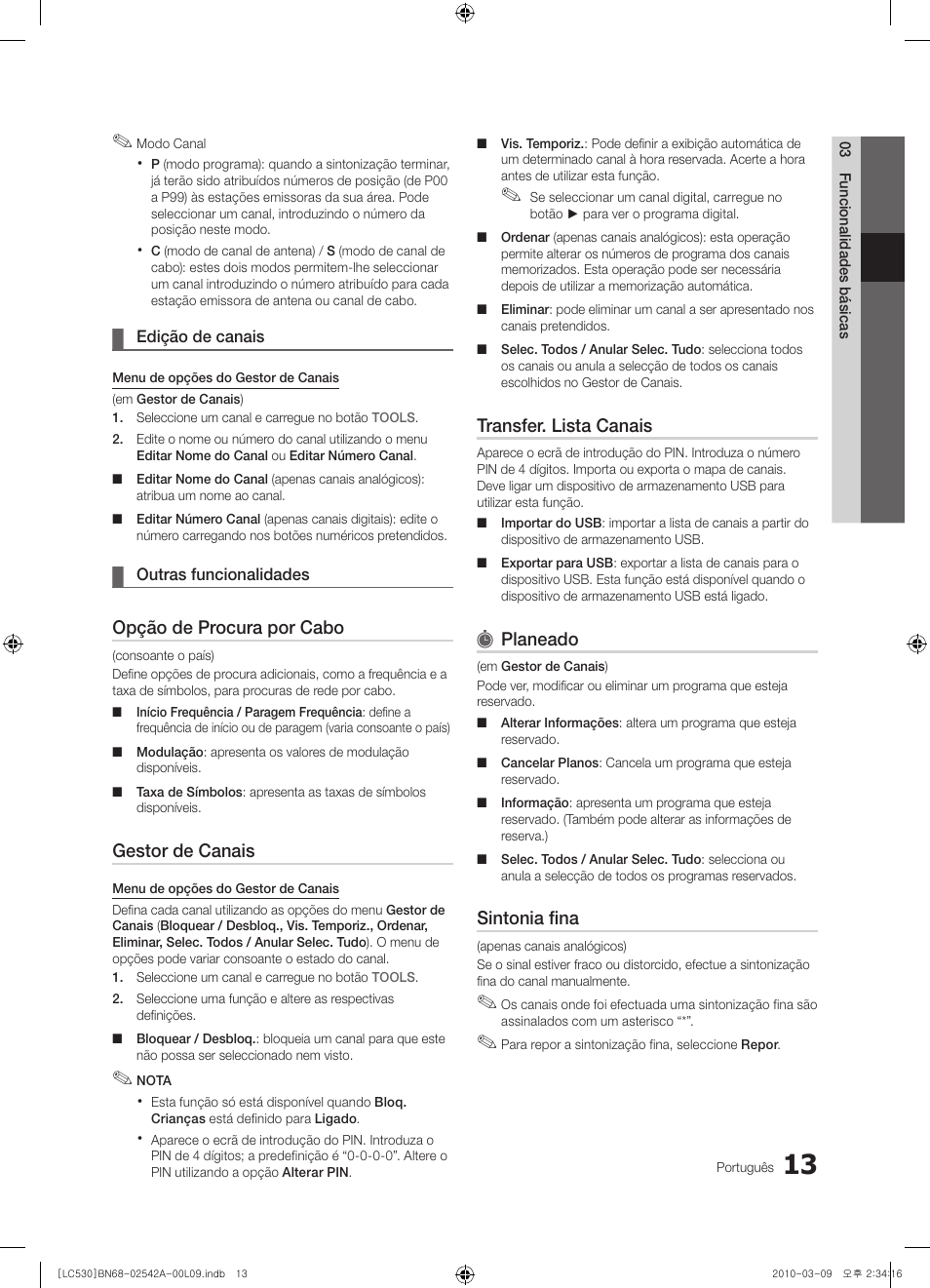 Opção de procura por cabo, Gestor de canais, Transfer. lista canais | Planeado, Sintonia fina | Samsung LE37C530F1W User Manual | Page 127 / 231