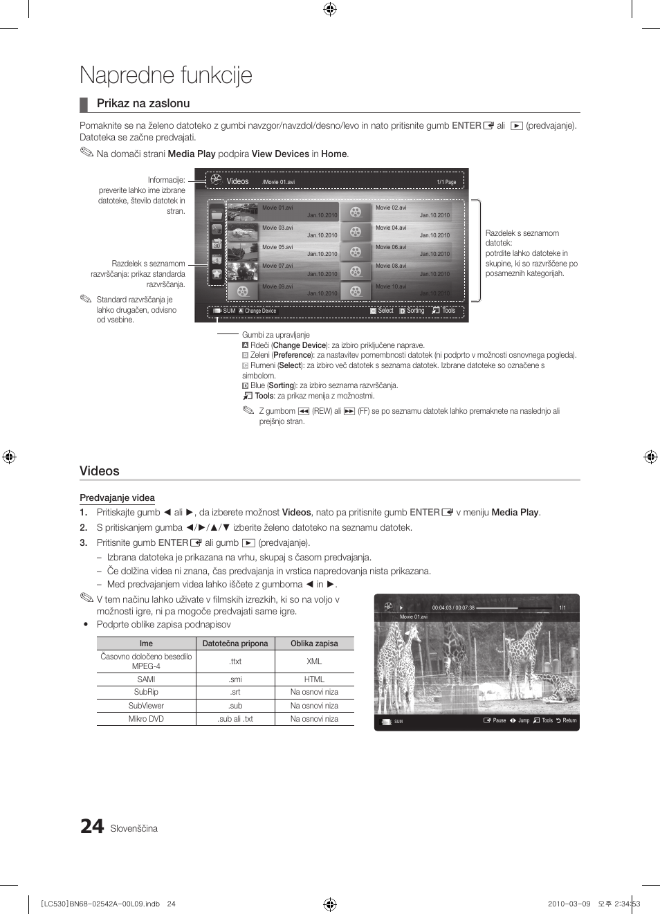 Napredne funkcije, Videos, Prikaz na zaslonu | Samsung LE37C530F1W User Manual | Page 176 / 231