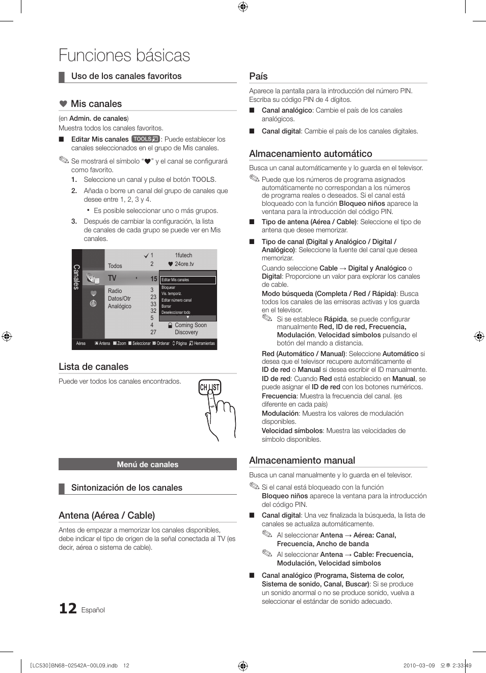 Funciones básicas, Mis canales, Lista de canales | Antena (aérea / cable), País, Almacenamiento automático, Almacenamiento manual | Samsung LE37C530F1W User Manual | Page 88 / 231