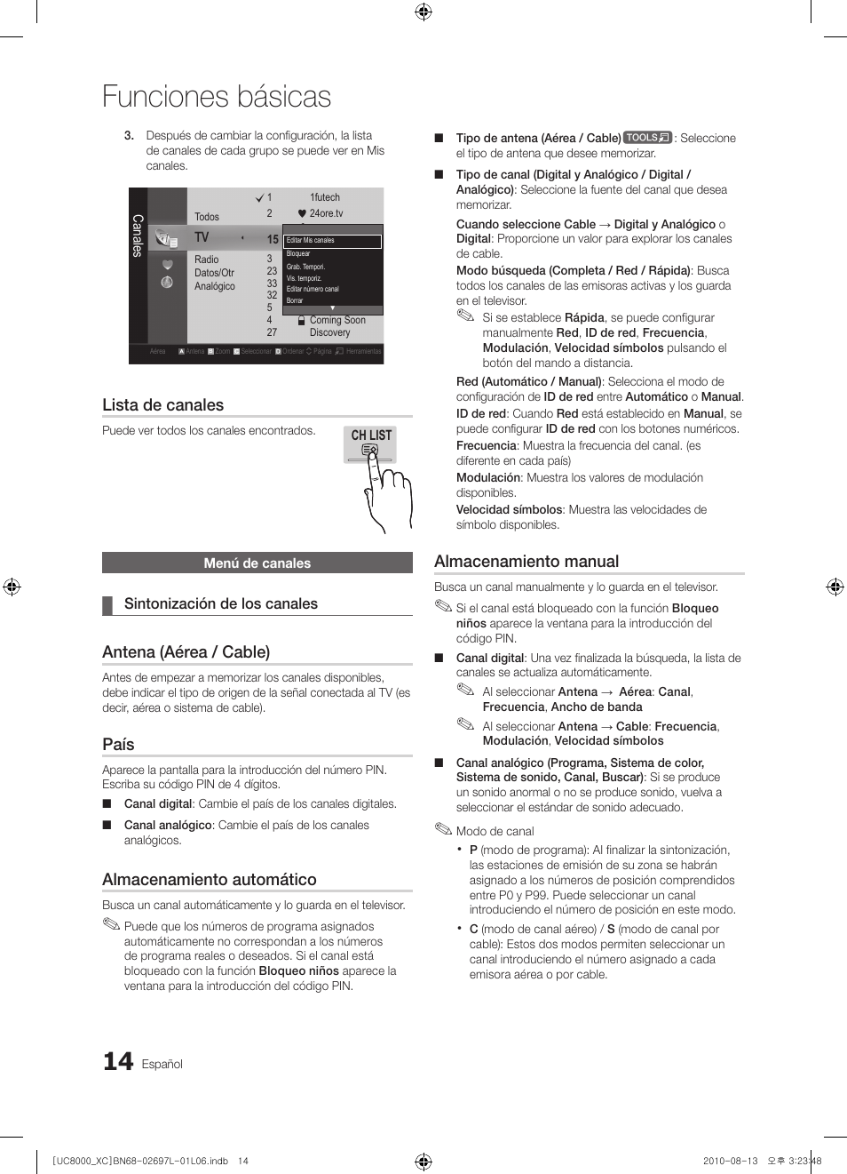 Funciones básicas, Lista de canales, Antena (aérea / cable) | País, Almacenamiento automático, Almacenamiento manual | Samsung UE65C8000XW User Manual | Page 138 / 374