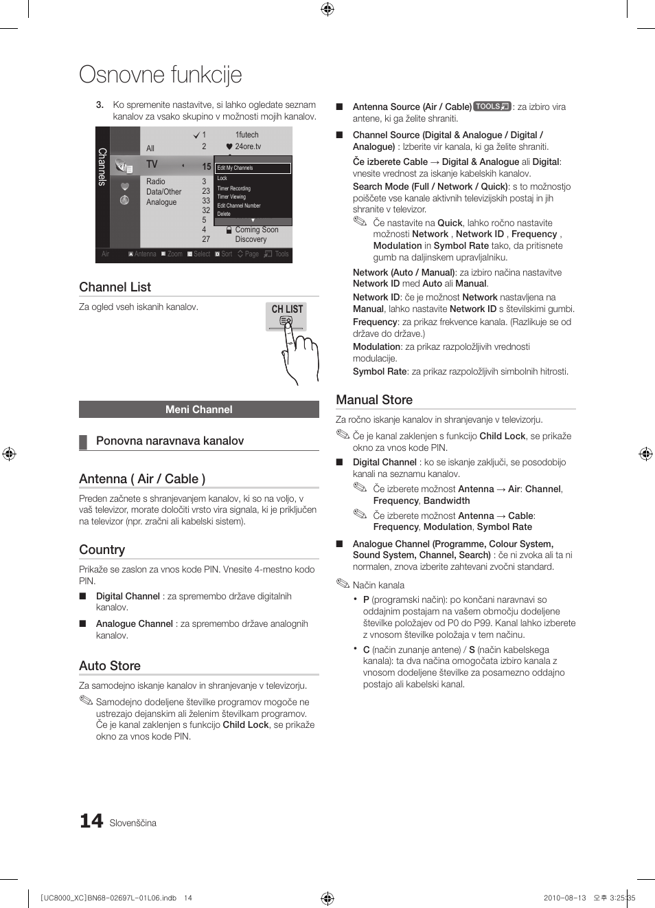 Osnovne funkcije, Channel list, Antenna ( air / cable ) | Country, Auto store, Manual store | Samsung UE65C8000XW User Manual | Page 262 / 374