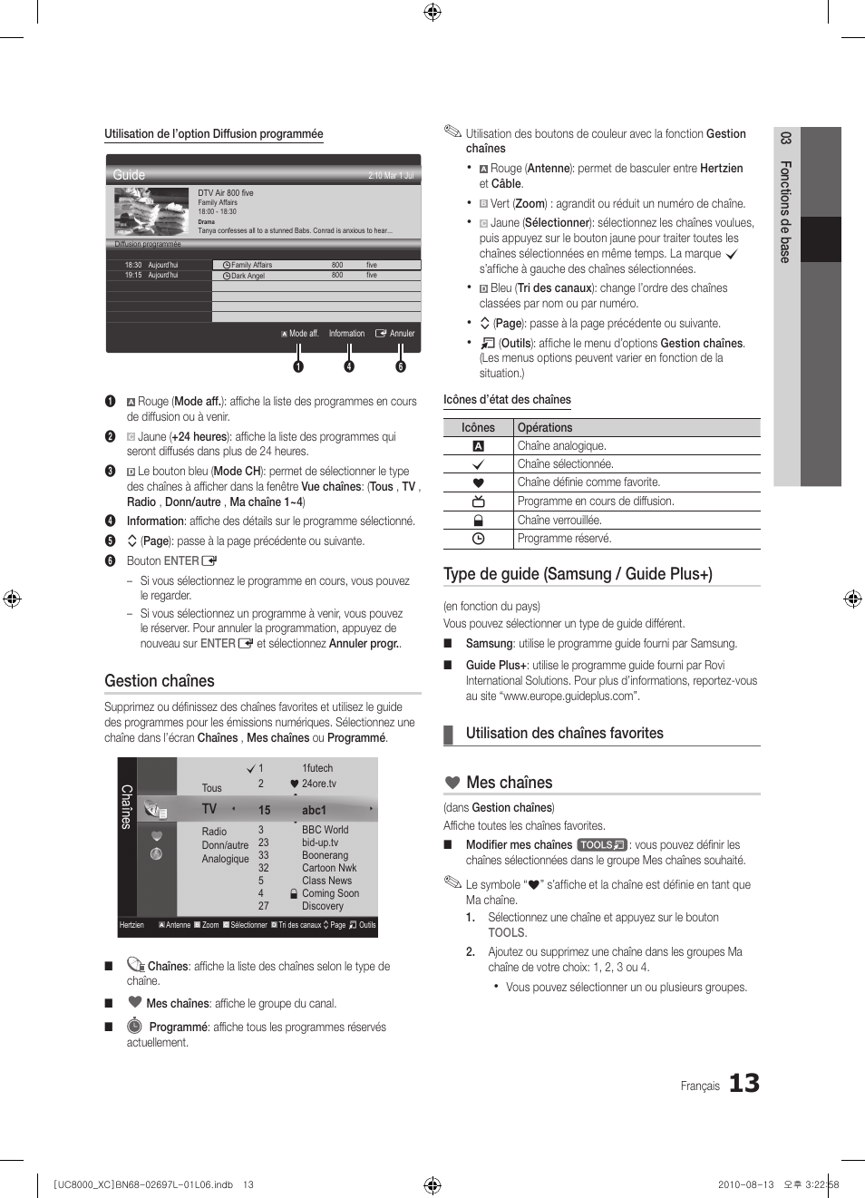 Gestion chaînes, Type de guide (samsung / guide plus+), Mes chaînes | Utilisation des chaînes favorites | Samsung UE65C8000XW User Manual | Page 75 / 374