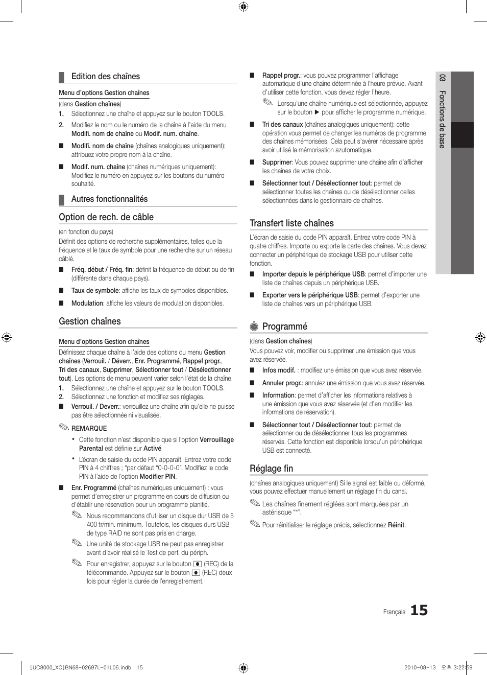 Option de rech. de câble, Gestion chaînes, Transfert liste chaînes | Programmé, Réglage fin | Samsung UE65C8000XW User Manual | Page 77 / 374