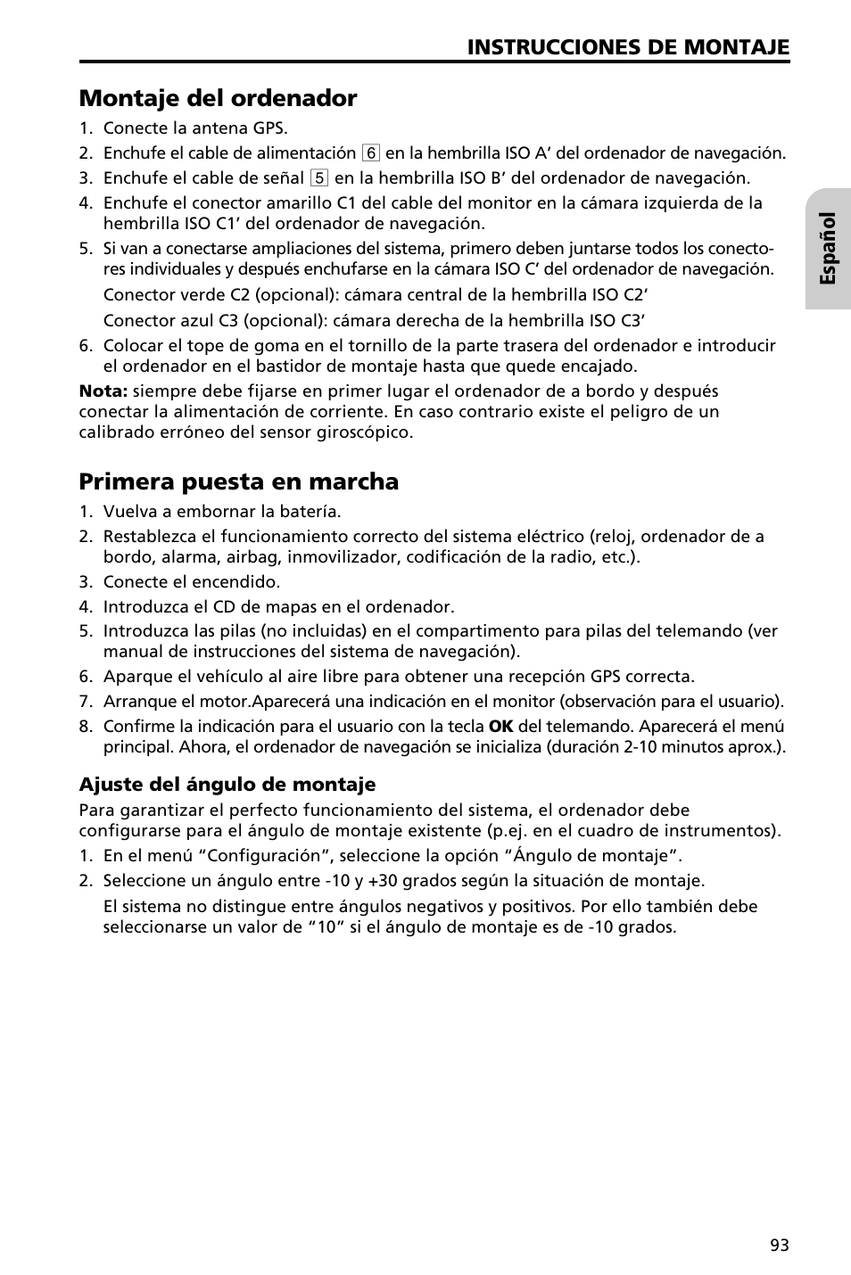 Montaje del ordenador, Primera puesta en marcha, Instrucciones de montaje | Español | Audiovox NAV3000 User Manual | Page 93 / 98
