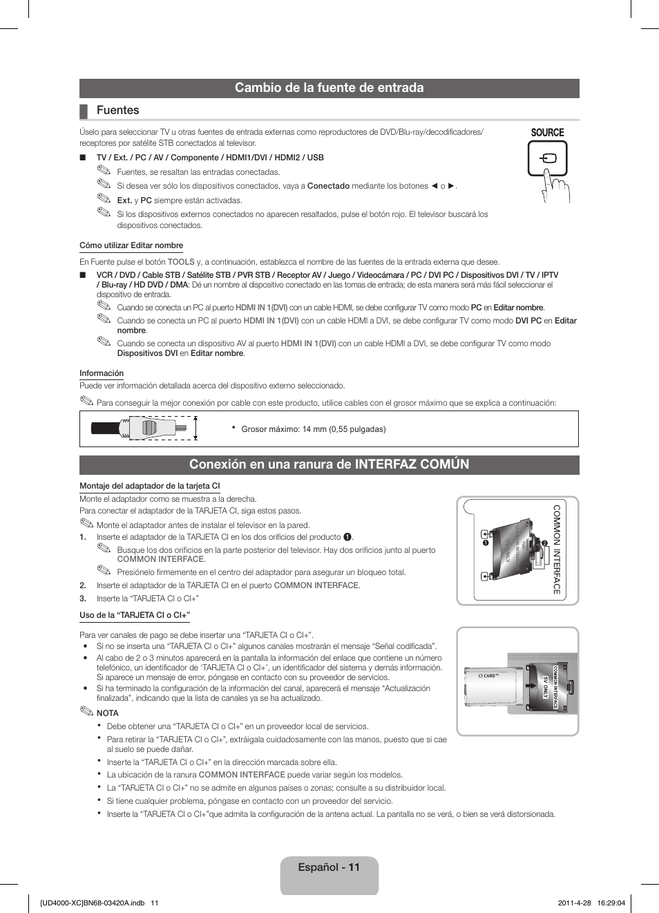 Cambio de la fuente de entrada, Conexión en una ranura de interfaz común | Samsung UE19D4020NW User Manual | Page 43 / 66