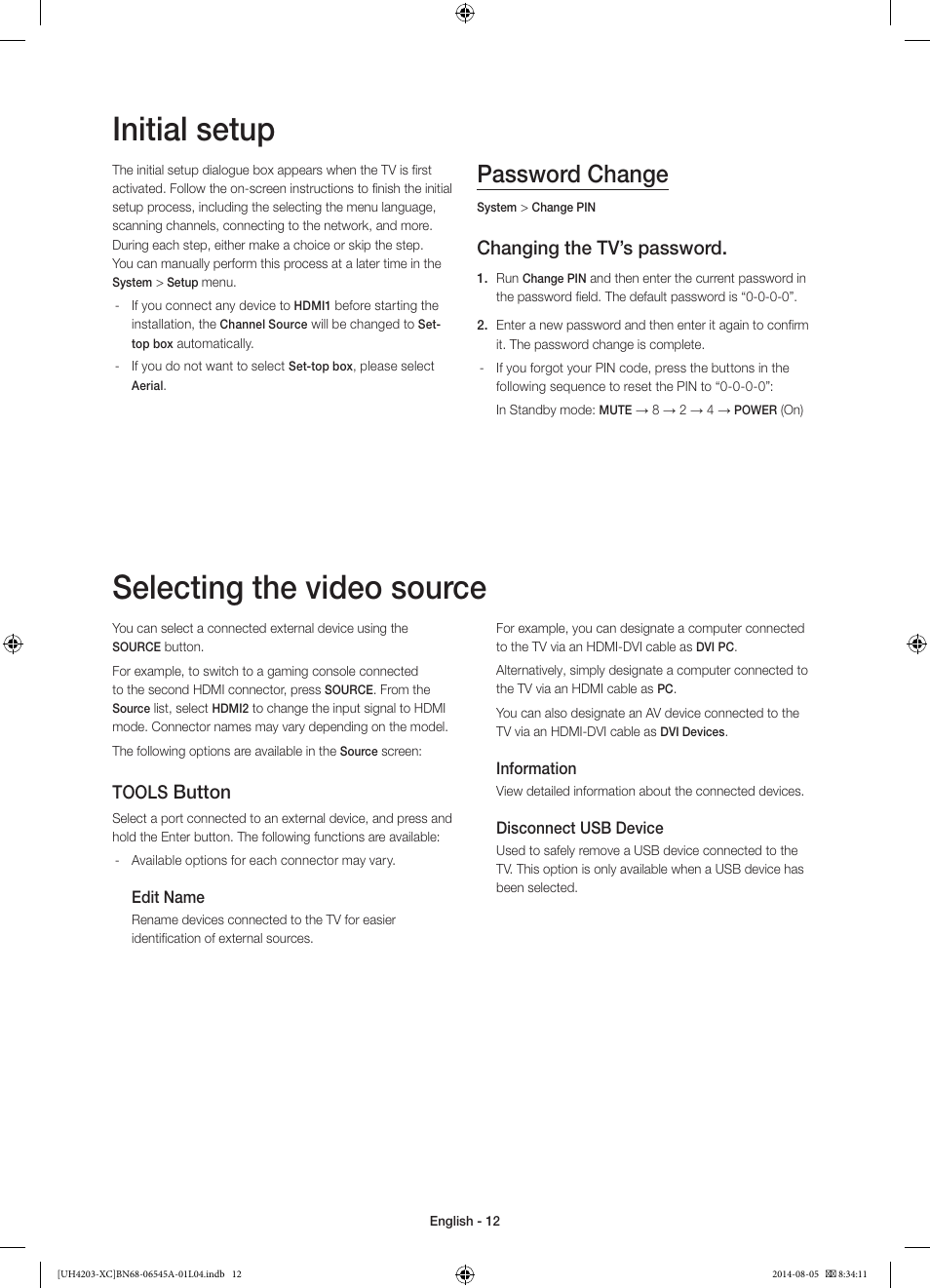 Initial setup, Selecting the video source, Password change | Changing the tv’s password, Button, Tools | Samsung UE48H4203AW User Manual | Page 12 / 74