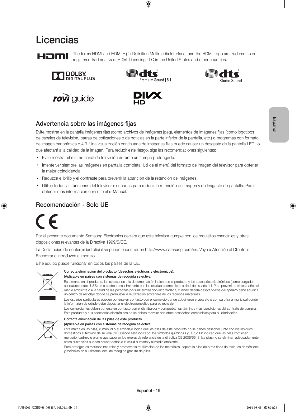 Licencias, Advertencia sobre las imágenes fijas, Recomendación - solo ue | Samsung UE48H4203AW User Manual | Page 55 / 74