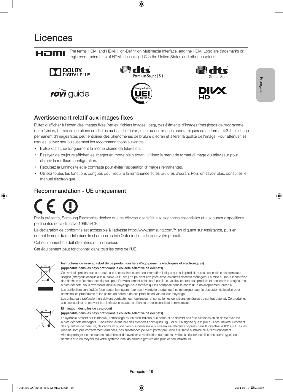 Licences, Avertissement relatif aux images fixes, Recommandation - ue uniquement | Samsung UE32H4500AW User Manual | Page 37 / 73