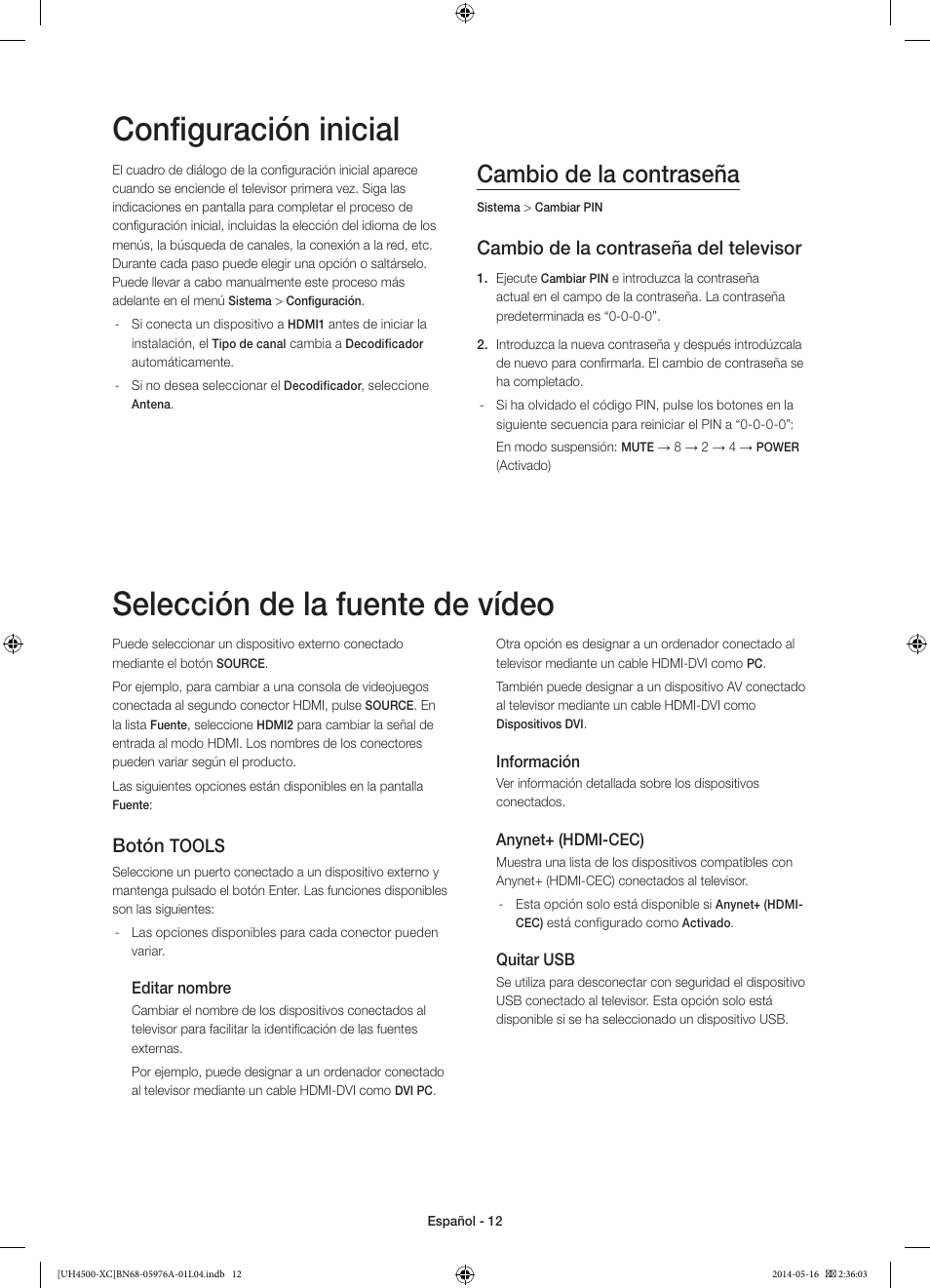 Configuración inicial, Selección de la fuente de vídeo, Cambio de la contraseña | Cambio de la contraseña del televisor, Botón, Tools | Samsung UE32H4500AW User Manual | Page 48 / 73