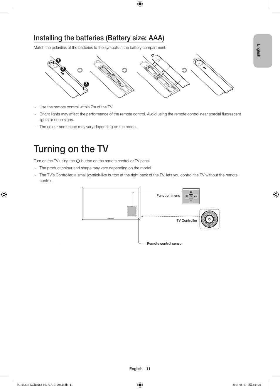 Turning on the tv, Installing the batteries (battery size: aaa) | Samsung UE58H5203AW User Manual | Page 11 / 81