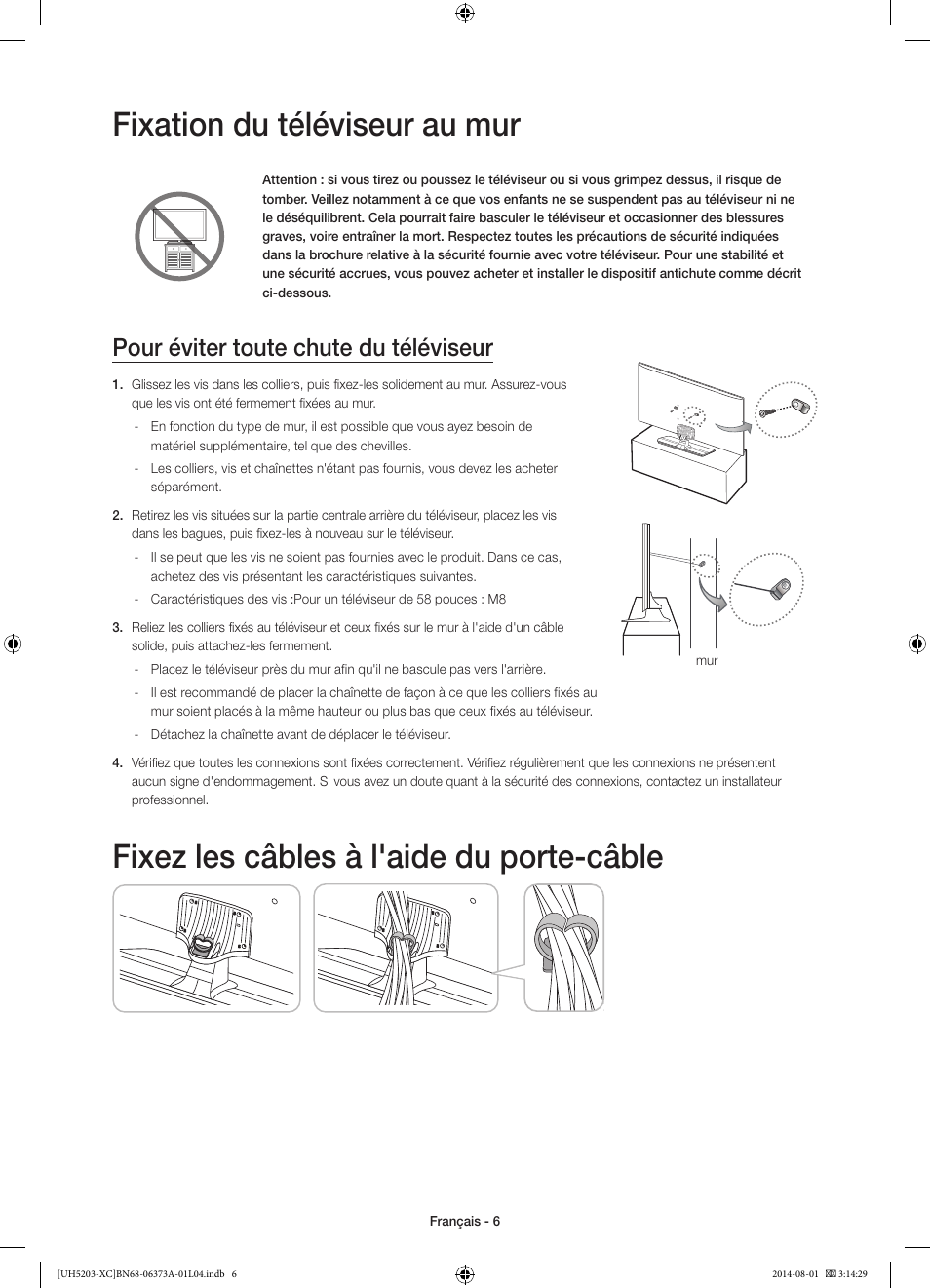 Fixation du téléviseur au mur, Fixez les câbles à l'aide du porte-câble, Pour éviter toute chute du téléviseur | Samsung UE58H5203AW User Manual | Page 26 / 81