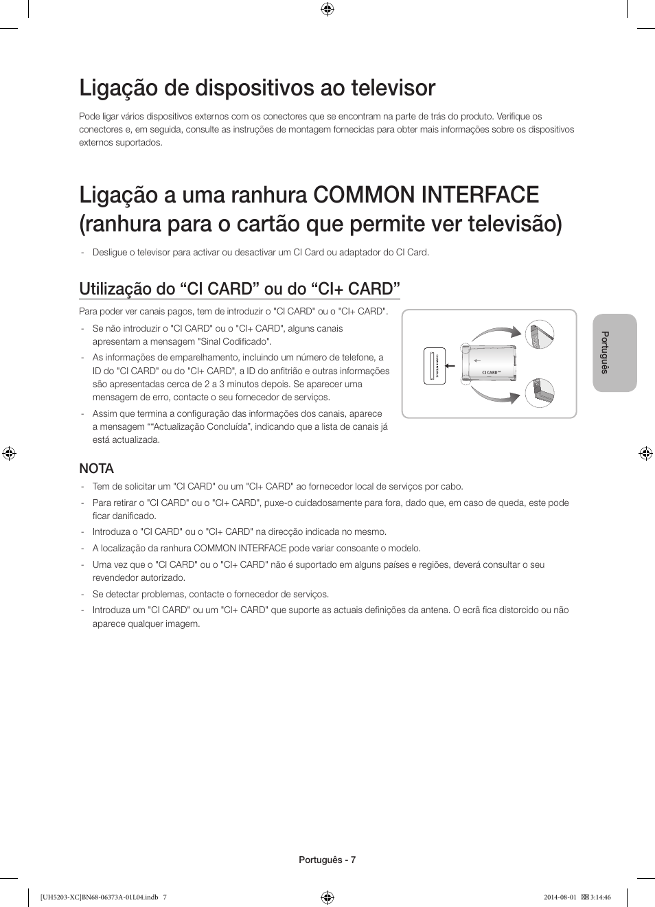 Ligação de dispositivos ao televisor, Utilização do “ci card” ou do “ci+ card, Nota | Samsung UE58H5203AW User Manual | Page 67 / 81