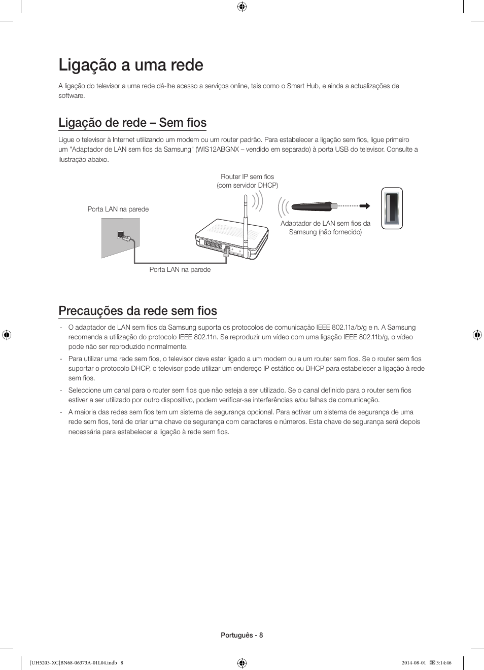 Ligação a uma rede, Ligação de rede – sem fios, Precauções da rede sem fios | Samsung UE58H5203AW User Manual | Page 68 / 81