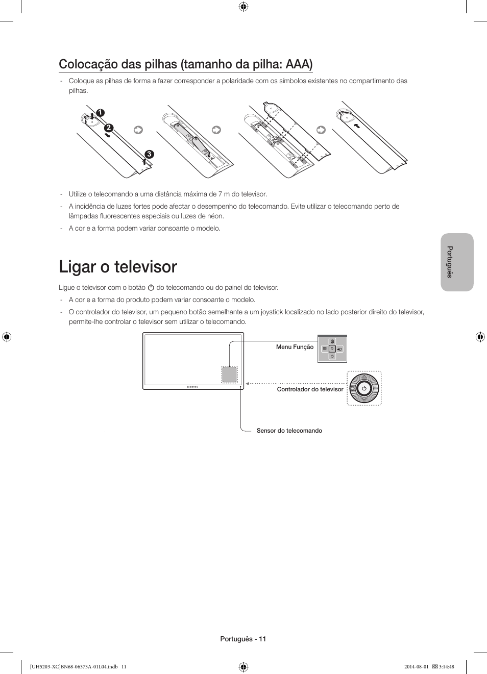 Ligar o televisor, Colocação das pilhas (tamanho da pilha: aaa) | Samsung UE58H5203AW User Manual | Page 71 / 81
