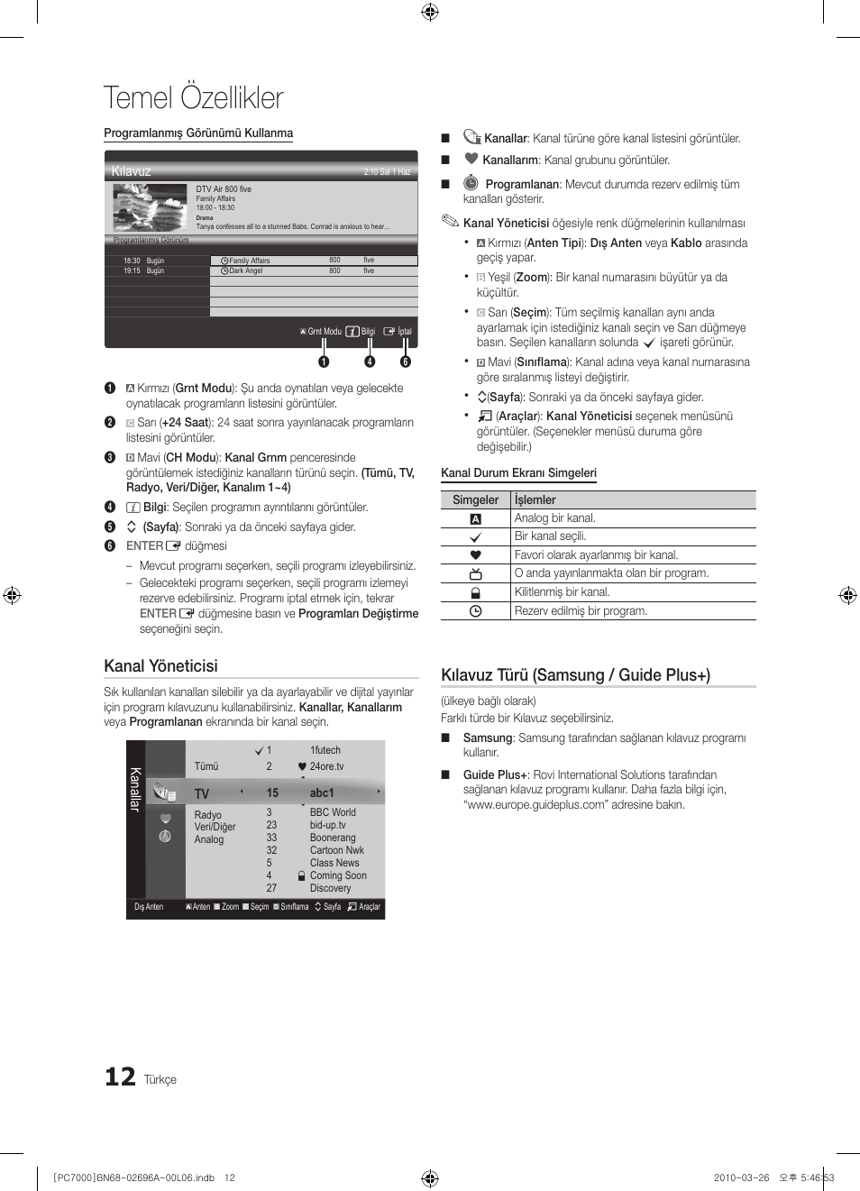 Temel özellikler, Kanal yöneticisi, Kılavuz türü (samsung / guide plus+) | Samsung PS50C7000YW User Manual | Page 322 / 373