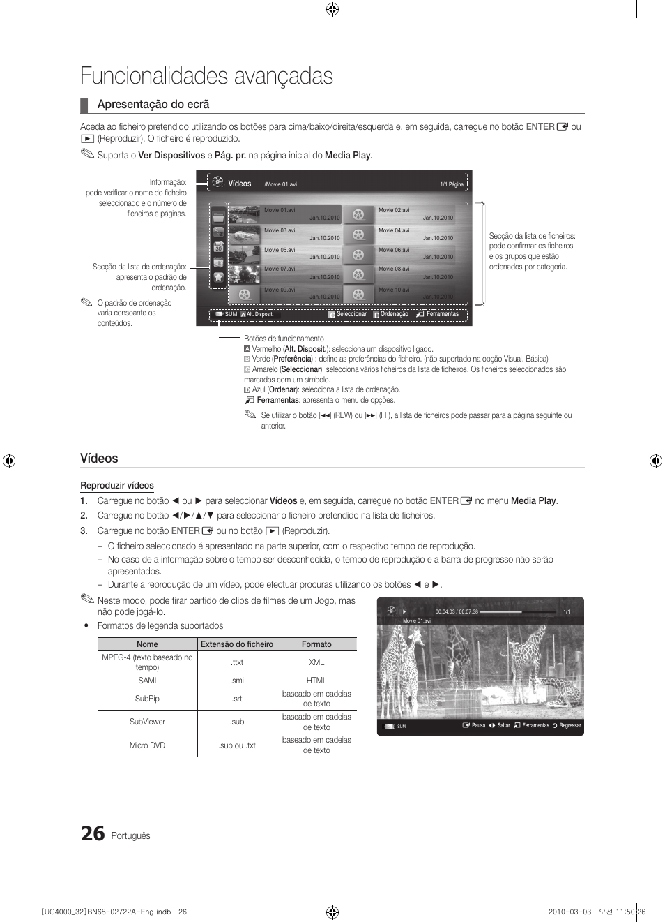 Funcionalidades avançadas, Vídeos, Apresentação do ecrã | Samsung UE32C4000PW User Manual | Page 158 / 265