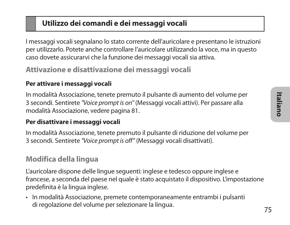 Utilizzo dei comandi e dei messaggi vocali | Samsung HM3700 User Manual | Page 77 / 173
