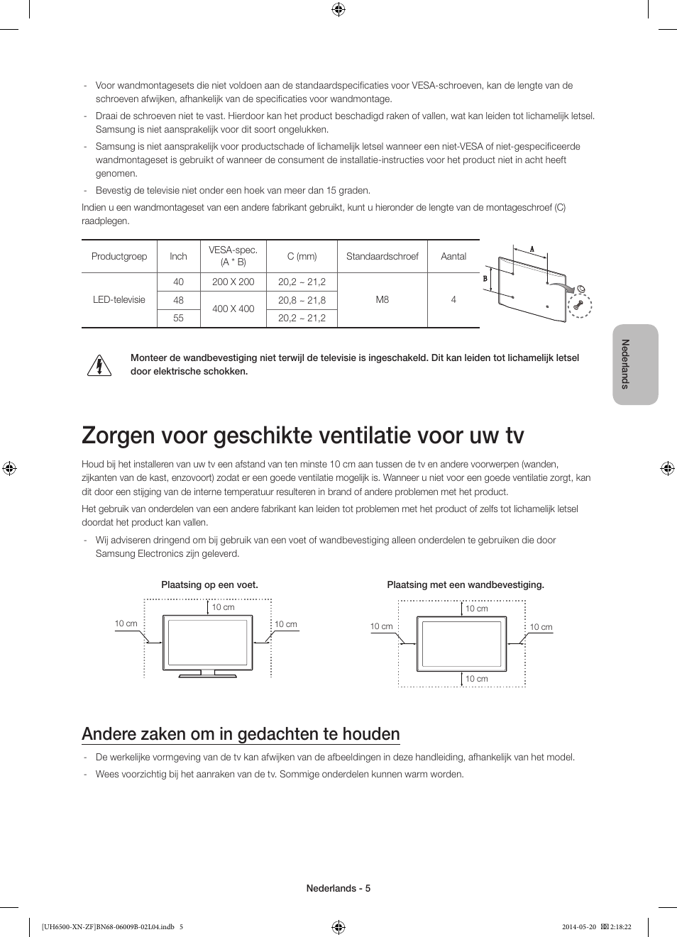 Zorgen voor geschikte ventilatie voor uw tv, Andere zaken om in gedachten te houden | Samsung UE55H6650SL User Manual | Page 71 / 89